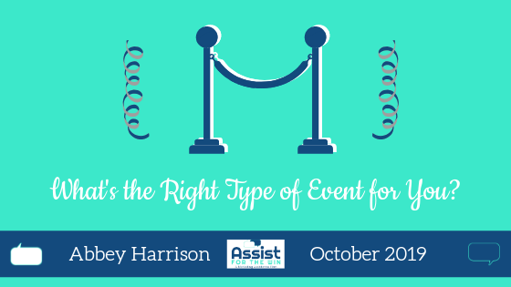 What's the Right Type of Event for You?